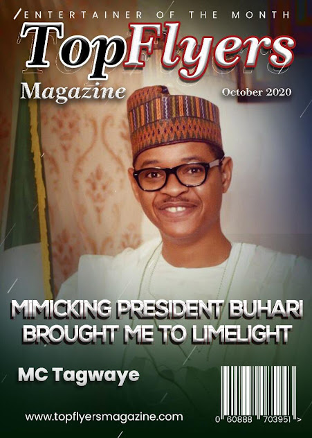 Mimicking President Buhari Brought Me To Limelight—- MC Tagwaye